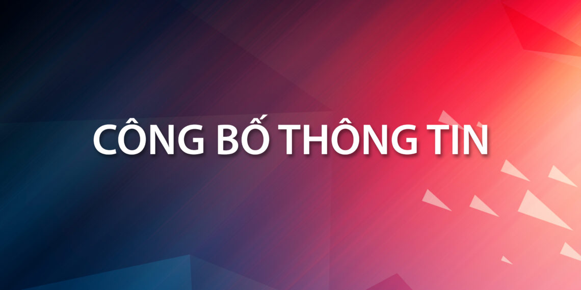 Quawaco công bố thông tin V/v gia hạn thời gian tổ chức Đại hội đồng cổ đông thường niên năm 2022